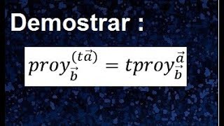 Proyección ortogonal demostración de propiedadades de la Proyección ortogonal de vectores [upl. by Allis]