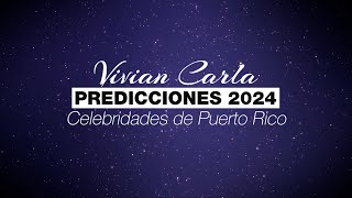 Las predicciones de Vivian Carla para 2024 [upl. by Latnahc]