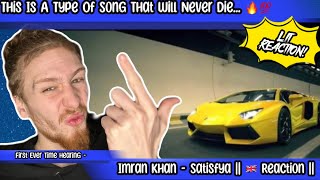 Imran Khan  Satisfya  First Time Reaction  This Energy Is Just Perfect 🔥‼️ [upl. by Eatnuhs]