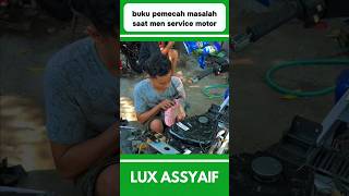 BUKU PEMECAH MASALAH SAAT SERVIS MOTOR shorts [upl. by Dever]