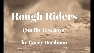 Rough Riders Surfin Cowboys [upl. by Davin]