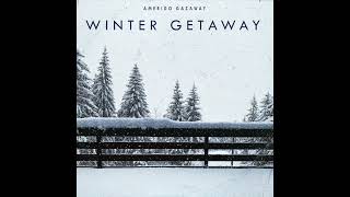 Amerigo Gazaway  Winter Getaway  Another Christmas Album [upl. by Vinita]