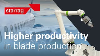 Starrag LX 051 highly efficient fiveaxis turbine blade production with cobot solution saves costs [upl. by Gisele939]