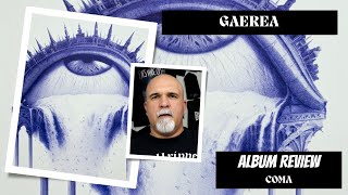 Gaerea  Coma Album Review [upl. by Annaesor]