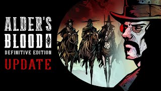 Alders Blood Definitive Edition Update Trailer [upl. by Sidalg]