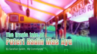 Unlocking the Mysteries of Radin Mas Ayu [upl. by Allrud551]