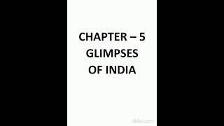 NCERT Solutions For GLIMPSES OF INDIA  All Topics  Class 10 English FIRST FLIGHT [upl. by Bran]