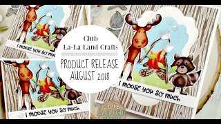 Club LaLa Land Crafts  August 2018 Product Kit Reveal [upl. by Oretna386]