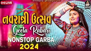 LIVE  Geeta Rabari Garba  નવરાત્રી ઉત્સવ  Non Stop Garba 2024  Navratri Special 2024  Day 10 [upl. by Winnie]