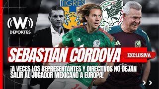 Sebastián Córdova en exclusiva quot¡Directivos o representantes no nos dejan salir a Europaquot [upl. by Osber]