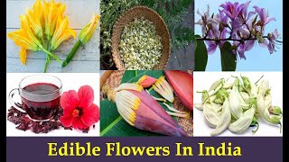 Edible flowers of IndiaEdible flowers with names uses and states [upl. by Ariela]