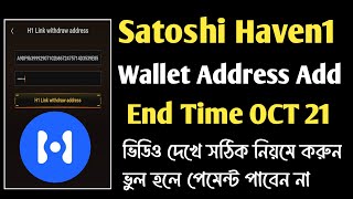 Satoshi Haven1 Wallet SubmissionSatoshi new updateEnd Time OCT 21 [upl. by Selinski]