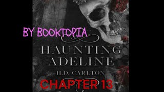 Haunting adeline chapter13 audiobook [upl. by Bourgeois]