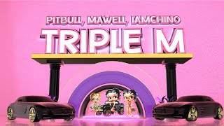 Pitbull Mawell Iamchino  Triple M Remix Lyric Video [upl. by Noel]