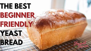 How to make a loaf of bread from scratch Beginner friendly [upl. by Favin]