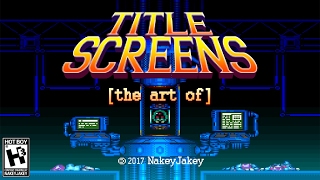 The Art of Video Game Title Screens [upl. by Etty]