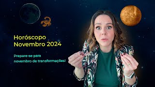 Previsões Astrológicas para Novembro de 2024  O Que Esperar para Seu Signo [upl. by Euqinay]