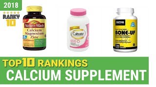 Best Calcium Supplement Top 10 Rankings Review 2018 amp Buying Guide [upl. by Nalyr]