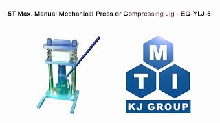 5T Max Manual Mechanical Press or Compressing Jig  EQYLJ5 [upl. by Dyun]