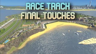 🏁 Final Touches on the Ultimate Island Racetrack 🚗🌴  Cities Skylines Episodes [upl. by Aicilat900]