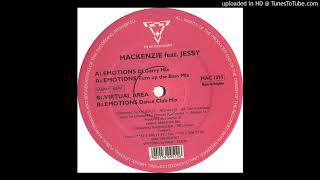 The Mackenzie feat Jessy  A2  Emotions Turn Up The Bass Mix [upl. by Ydissac]