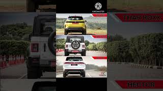 Harrier vs thar ROXX vs Hector  comparison among Tata harrier Thar ROXX and MG hector  look angle [upl. by Nylad]