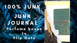 100 Junk Junk Journal 8 Perfume boxes to flip outs [upl. by Annaigroeg924]