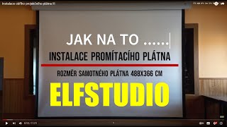 Instalace obřího projekčního plátna [upl. by Moll]