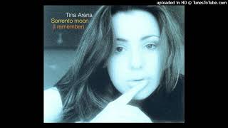 TINA ARENA  Sorrento moon I remember  radio edit  419 [upl. by Agathy]