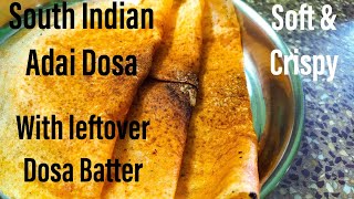 Adai Dosa Recipe in Tamil  How to make South Indian Adai Dosa  Ada dosa with leftover dosa batter [upl. by Paige]