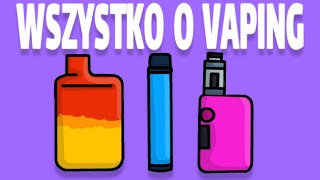 WSZYSTKO O VAPING [upl. by Nosae]