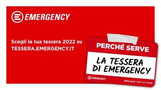 Fai la Tessera 2022 di EMERGENCY [upl. by Aohk156]