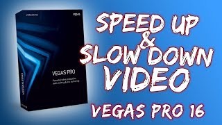 How To Speed Up And Slow Down Video  Vegas Pro 16  2018 [upl. by Ayomat]