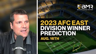 2023 AFC East Winner Prediction by Donnie RightSide Aug 16th [upl. by Des]