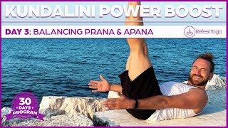 Day 3 Balancing Prana amp Apana with Kundalini Yoga  30 Day Kundalini Power Boost [upl. by Aeiram462]