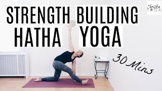 30 Min Hatha Yoga for Strength  Full Body Yoga Workout  All Levels Yoga Class  ChriskaYoga [upl. by Zebapda]