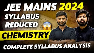 JEE Mains 2024 Syllabus Reduced 🤯  Chemistry New Syllabus Detailed analysis 🔥 eSaral [upl. by Notse]