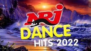 NRJ DANCE HITS 2022  NRJ 300  HITS 2022 I BEST OF RADIO MUSIC  NRJ ALBUM HITS 2022 [upl. by Kariotta841]