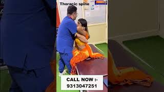 Thoracic spine  Chiropractic treatment in Delhi  Dr Varun  Call  9313047251 dwarka doctor [upl. by Corron302]