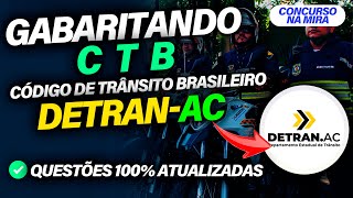 Questões Concurso DETRAN AC  GABARITANDO CTB em Questões [upl. by Innoc984]