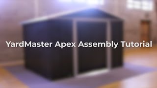 YardMaster Apex Assembly Tutorial [upl. by Marih]