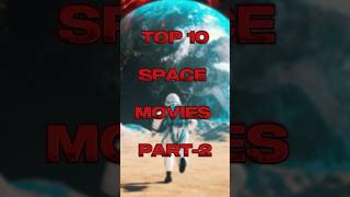 Top 10 space movies in Hindi part 2 trending top10scifimovies2022 scifimovies top top5most [upl. by Lleneg575]