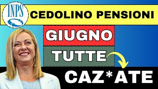 ⚠️ CEDOLINO PENSIONE GIUGNO ➡TUTTE CAZATE [upl. by Anelim]