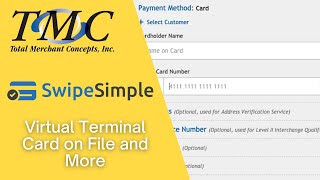 SwipeSimple  Virtual Terminal Card on File and More [upl. by Trepur558]