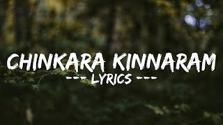 Chinkara Kinnaram Song  lyrics  Black Memories [upl. by Atidnan91]