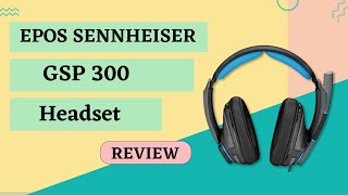 EPOS Sennheiser GSP 300 Gaming Headset Review  You Need to Know About [upl. by Anihsat63]