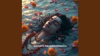 Shivaya Parameshwaraya [upl. by Rennold]