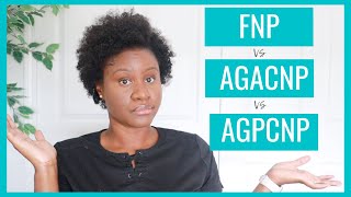 How to choose between FNP vs AGACNP vs AGPCNP  Fromcnatonp [upl. by Zacharias]