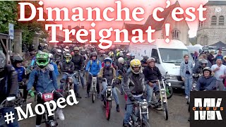 Dimanche cest Treignat  mob moped [upl. by Hilaria]