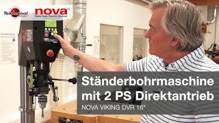 Ständerbohrmaschine mit 2PS Direktantrieb  TEKNATOOL NOVA VOYAGER DVR 18 [upl. by Anair]